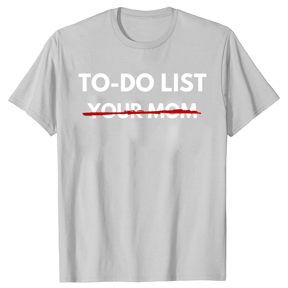 Funny To Do List Your Mom T-sh - مراجعة Summer Clothing List وسعره